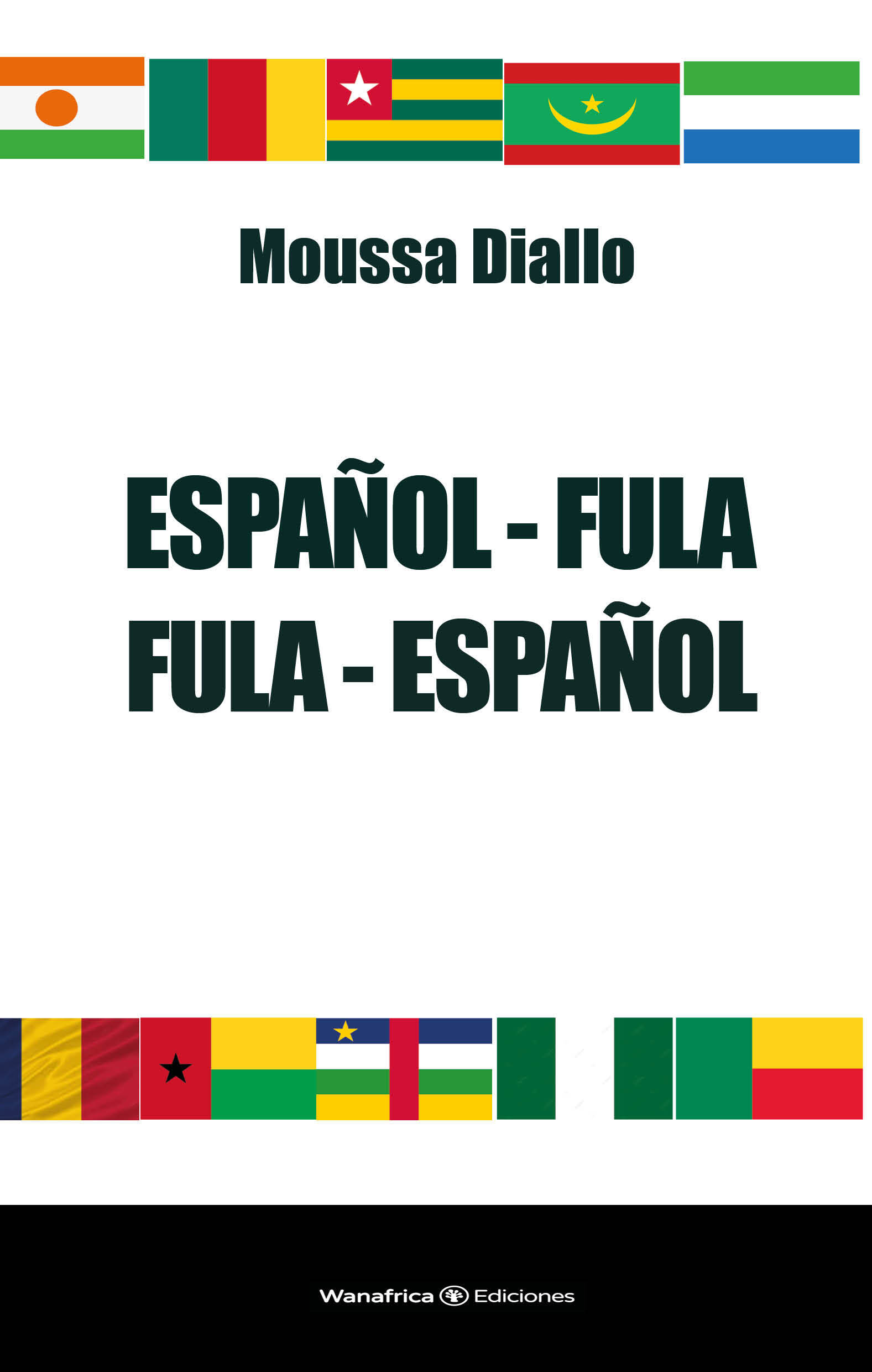 Diccionario Fula-Español / Español-Español - Wanafrica