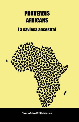Proverbis africans La saviesa ancestral