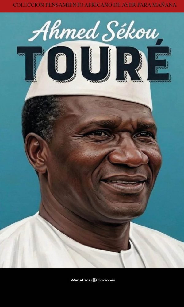 AHMED SÉKOU TOURÉ